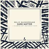 Relic Background - Dark Matter