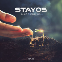Stayos - Made for Us