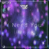 Steve Levi - I Need You
