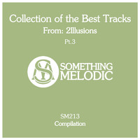 2illusions - Collection of the Best Tracks From: 2Illusions, Pt. 3