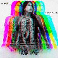 Leo Rojas - Iko Iko