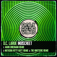 D.C. LaRue - Indiscreet (The Remixes)