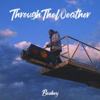 Blueboy - Through The Weather