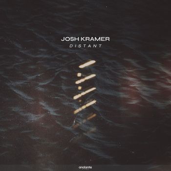 Josh Kramer - Distant