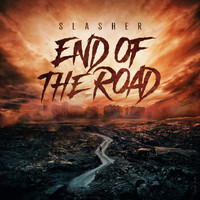 Slasher - End of the Road