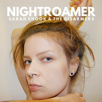 Sarah Shook & the Disarmers - No Mistakes