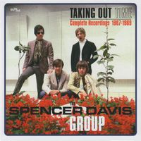 The Spencer Davis Group - Taking Time Out: Complete Recordings 1967-1969