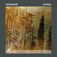 Rembrandt - Jordaan