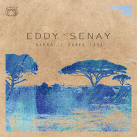 Eddy Senay - Safari / Sarko East