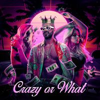Sasha - Crazy or What (Explicit)
