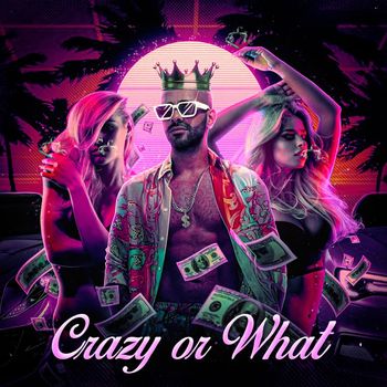 Sasha - Crazy or What (Explicit)