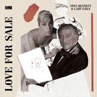 Tony Bennett, Lady Gaga - Love For Sale (Deluxe)
