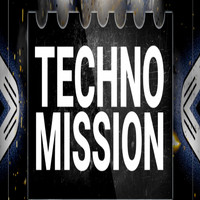 Techno - Mission Techno