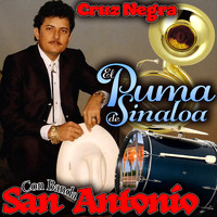El Puma De Sinaloa - Cruz Negra