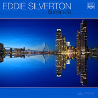 Eddie Silverton - Illuminate