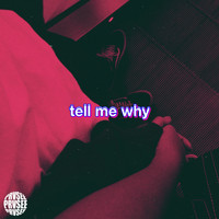 DAB - Tell Me Why