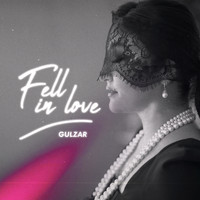 Gulzar - Fell In Love