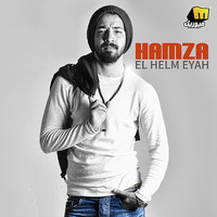 Hamza - El Helm Eyah