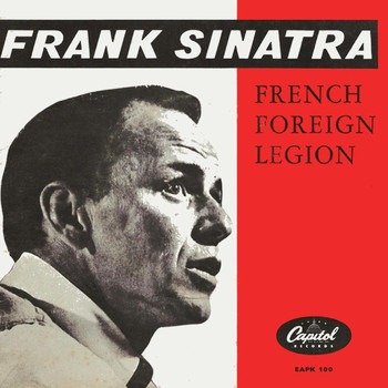 Frank Sinatra - French Foreign Legion