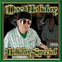 Doc Holiday - Holiday Special (Explicit)