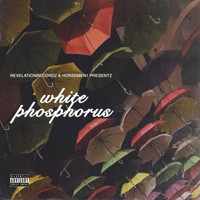 Reign - White Phosphorus (Explicit)