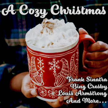 Various Artists - Cozy Christmas (Explicit)