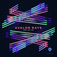 Avalon Rays - Way Out EP
