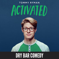 Tommy Ryman - Activated