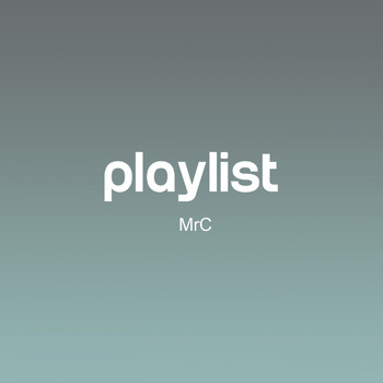 mrc - Playlist