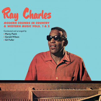 Ray Charles - Modern Sounds in Country & Western Music Vols. 1 & 2