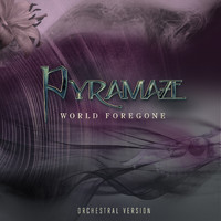 Pyramaze - World Foregone (Orchestra Version)