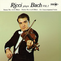 Ruggiero Ricci - J.S. Bach: Sonata for Violin No. 1, BWV 1001; Partita for Violin No. 1, BWV 1002; Sonata For Violin No. 2, BWV 1003 (Ruggiero Ricci: Complete American Decca Recordings, Vol. 3)
