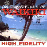 Jerry Byrd - On The Shores Of Waikiki