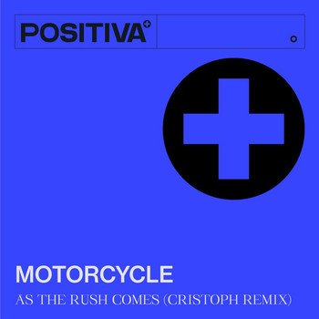 Motorcycle - As The Rush Comes (Cristoph Remix)