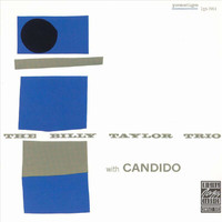 Billy Taylor Trio - The Billy Taylor Trio With Candido