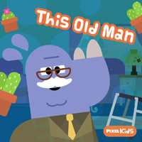 Pixel Kids - This Old Man