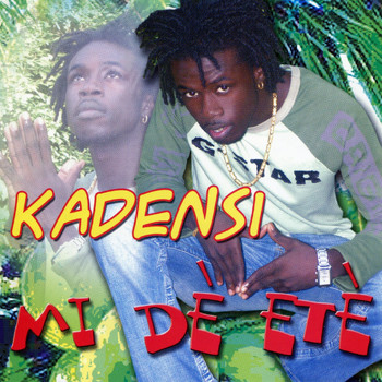 Kadensi - Mi Dè Etè