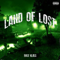 First Klass - Land of Lost