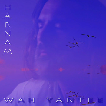 Harnam - Wah Yantee (Alt Mix)