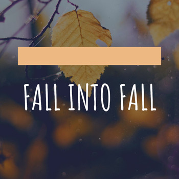 Various Artists - Fall Into Fall
