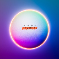 Manelet - Thoughts