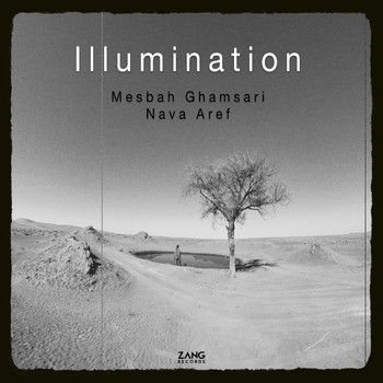 Nava Aref, Mesbah Ghamsari - Illumination