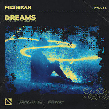 Meshikan - Dreams