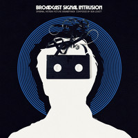 Lovett - Broadcast Signal Intrusion  (Original Motion Picture Soundtrack)