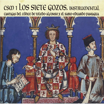 Eduardo Paniagua - CSM 1 Los Siete Gozos (Instrumental)