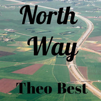 Theo Best - North Way