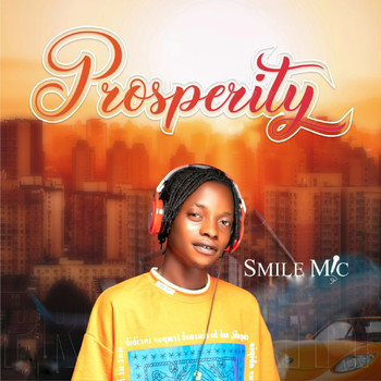 Smile Mic - Prosperity