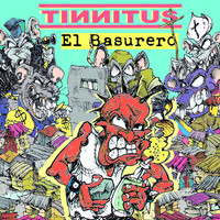 Tinnitus - El Basurero (Explicit)