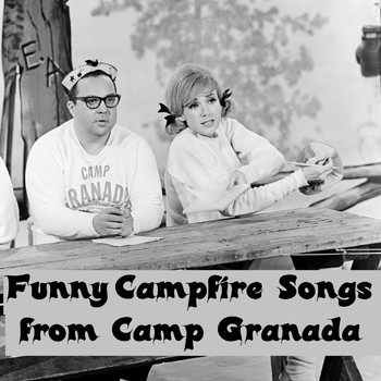 Allan Sherman - Funny Campfire Songs from Camp Granada (Live)