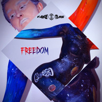 Fake Time - Freedom